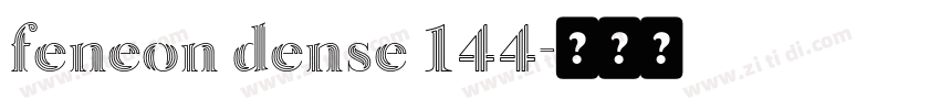 feneon dense 144字体转换